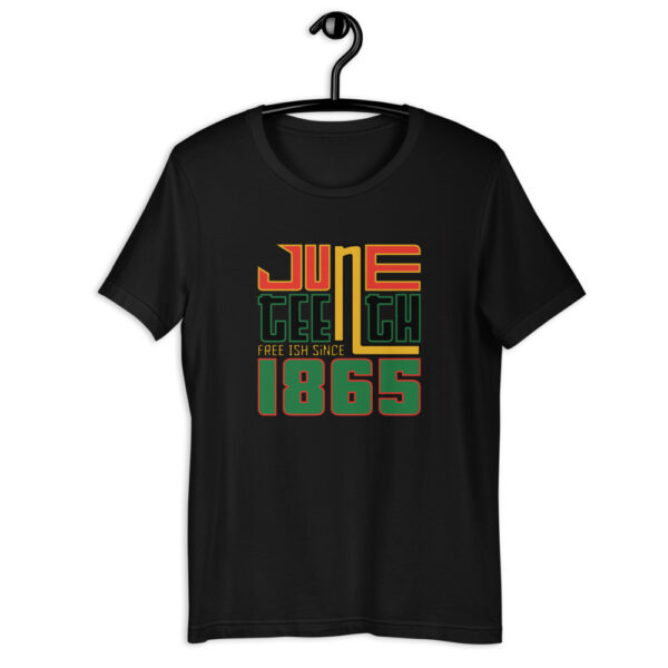 Juneteenth Short-Sleeve Unisex T-Shirt - Image 2