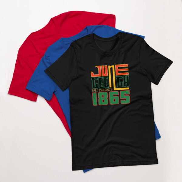 Juneteenth Short-Sleeve Unisex T-Shirt - Image 3