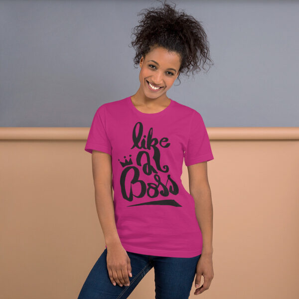 Women's Like A Boss Short-Sleeve Unisex T-Shirt
