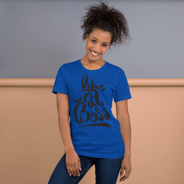 Women's Like A Boss Short-Sleeve Unisex T-Shirt - Image 2