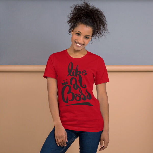Women's Like A Boss Short-Sleeve Unisex T-Shirt - Image 1