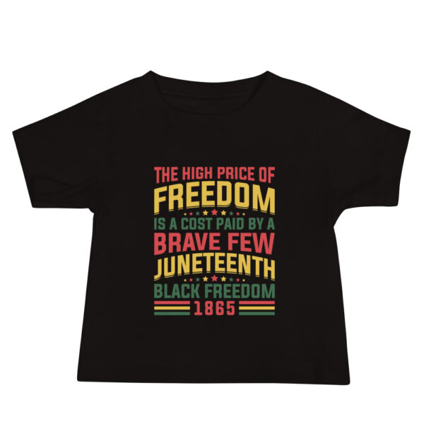 Baby  Juneteenth High Prices to Freedom Jersey Short Sleeve Tee - Image 1