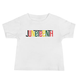 Celebrate Juneteenth Baby Jersey Short Sleeve Tee