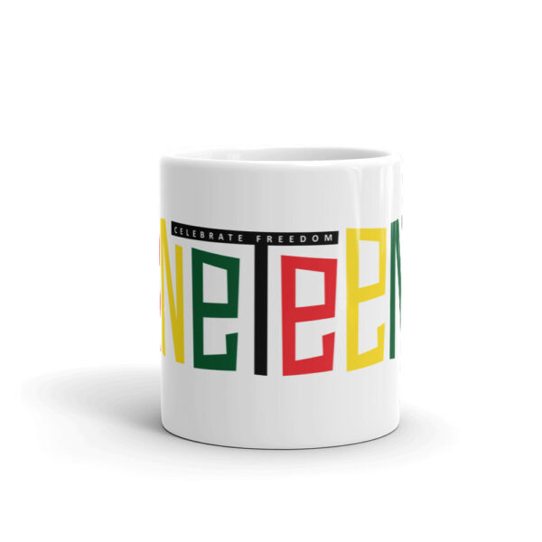 Celebrate Juneteenth White Glossy Mug