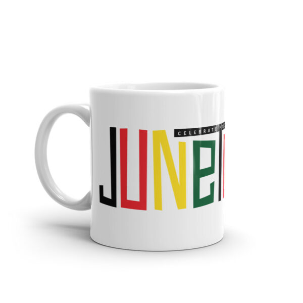 Celebrate Juneteenth White Glossy Mug - Image 2