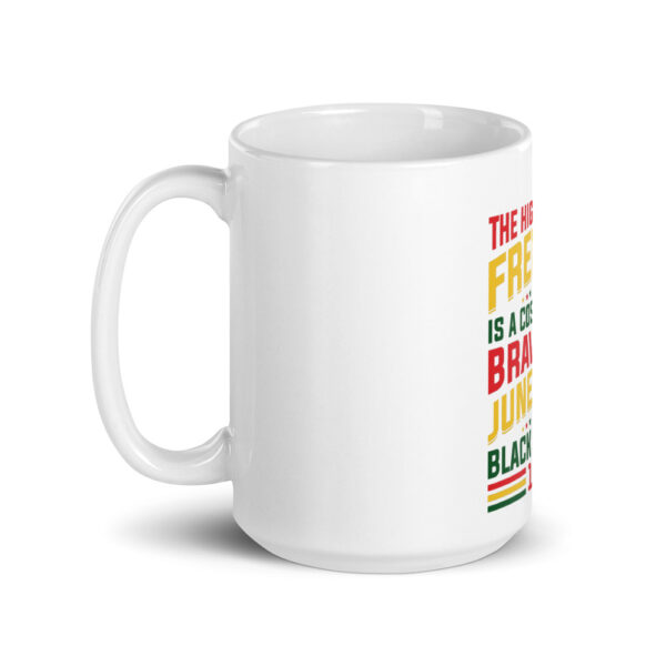 Juneteenth The High Price of Freedom White Glossy Mug - Image 2