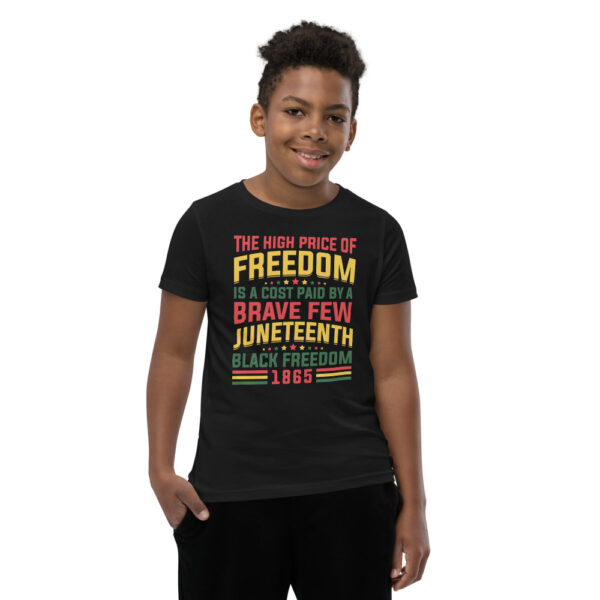 Juneteenth The High Price of Freedom Youth Short Sleeve T-Shirt