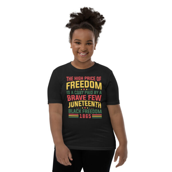 Juneteenth The High Price of Freedom Youth Short Sleeve T-Shirt - Image 1