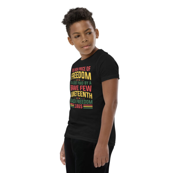 Juneteenth The High Price of Freedom Youth Short Sleeve T-Shirt - Image 2