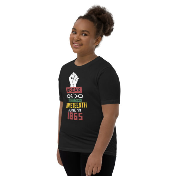 Juneteenth Break Every Chain Youth Short Sleeve Black T-Shirt - Image 2