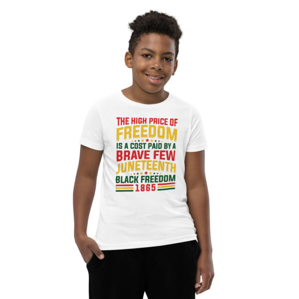 Juneteenth The High Price of Freedom Youth Short Sleeve T-Shirt - Image 4
