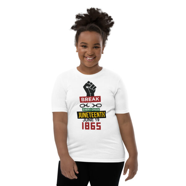 Juneteenth Break Every Chain Youth Short Sleeve T-Shirt - Image 1