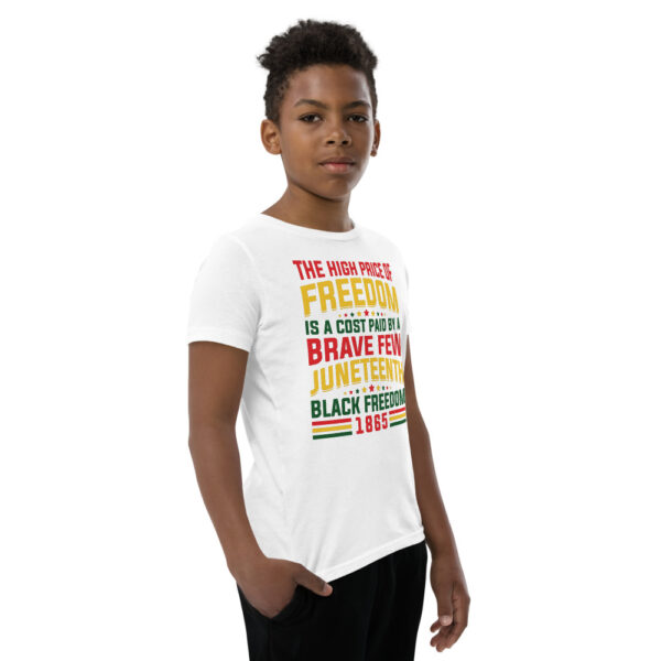 Juneteenth The High Price of Freedom Youth Short Sleeve T-Shirt - Image 6