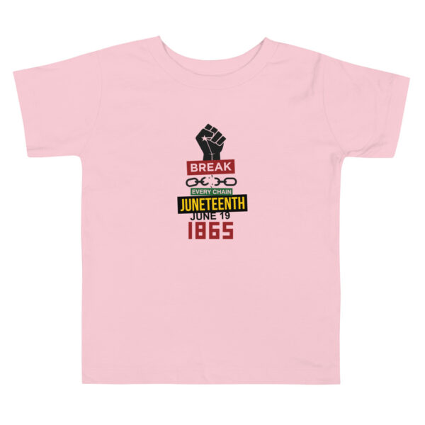 Break Every Chain Juneteenth Toddler Short Sleeve White Tee - Image 2