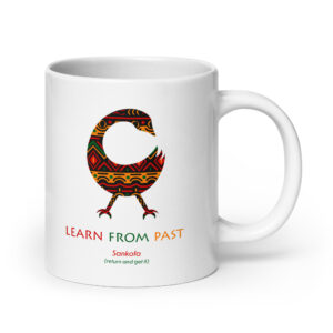 Learn From Past Adinkra Symbol White Glossy Mug