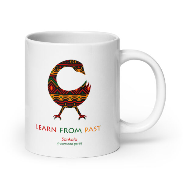 Learn From Past Adinkra Symbol White Glossy Mug