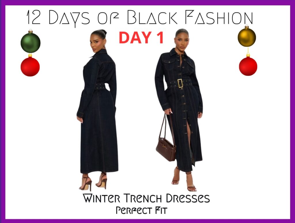 12 Days of Black Fashion: Holiday Style Countdown FeaturingBlack-Owned Fashion Brands