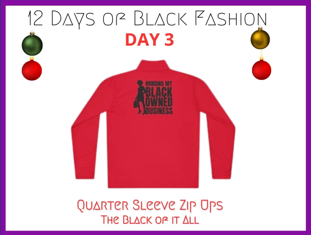 12 Days of Black FashionDay 3: Quarter Zip-Ups